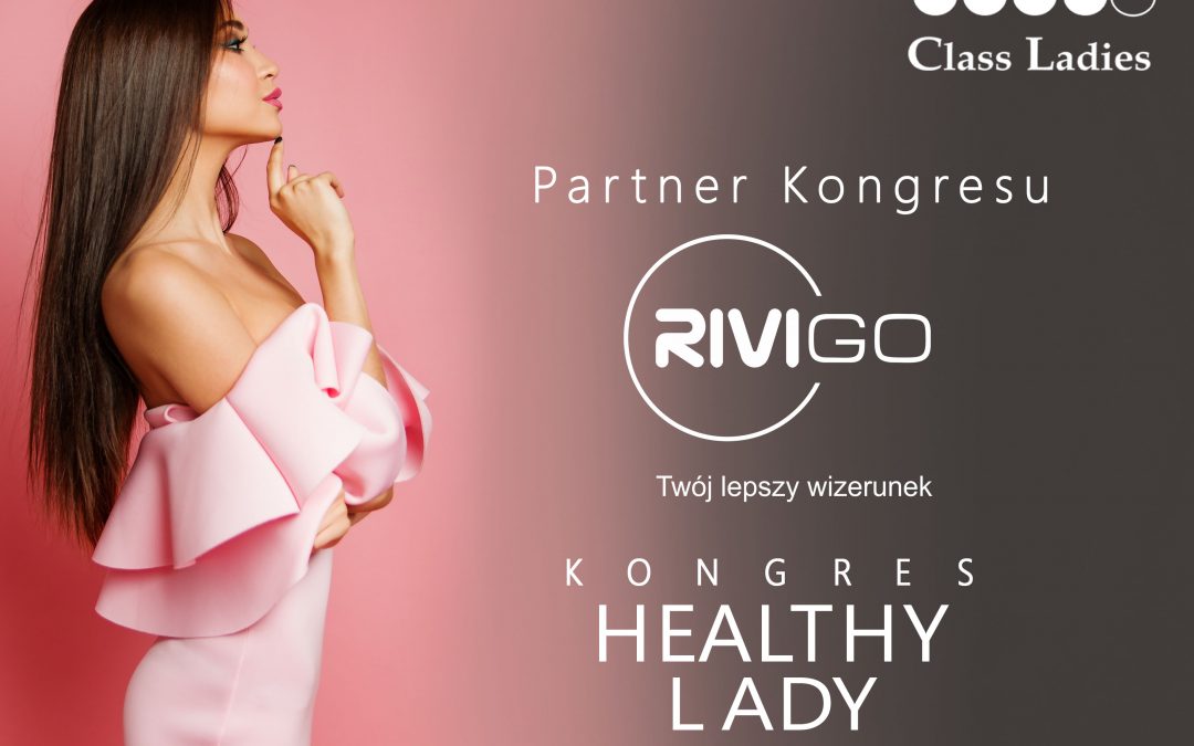 Rivigo.eu Partnerem Kongresu „Healthy Lady”